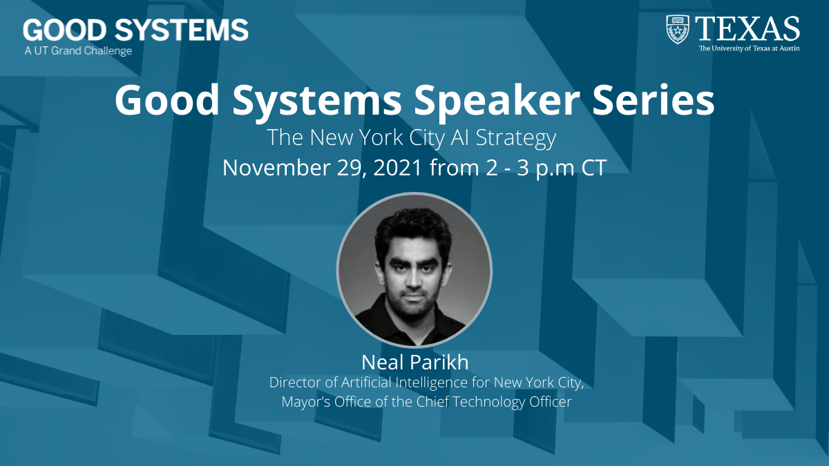 Good Systems Speaker Series flyer