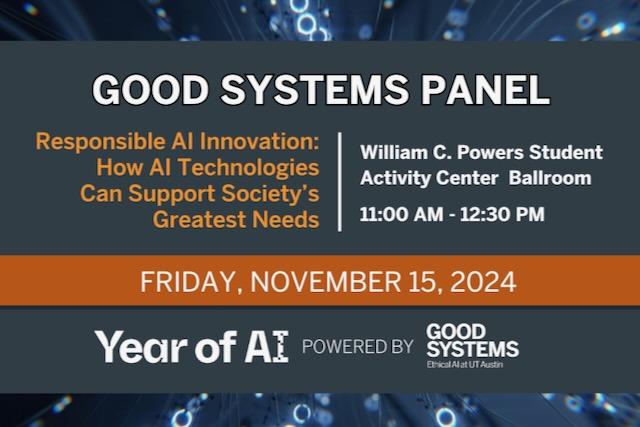 Good Systems Panel event graphic