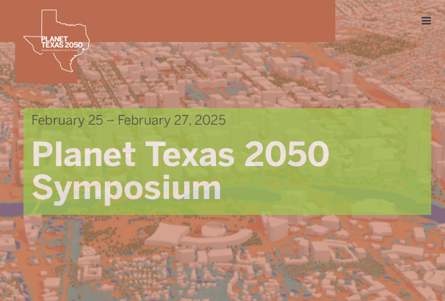 Planet Texas 2050 Symposium 2025